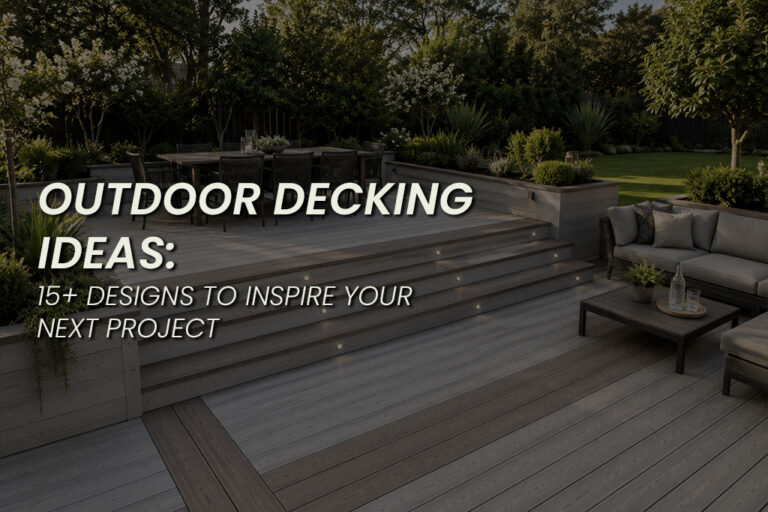 Spacious backyard featuring a multi level composite decking layout with built in step lighting. Outdoor dining furniture and a lounge seating area showcase modern deck design ideas surrounded by landscaped greenery. Text overlay reads "OUTDOOR DECKING IDEAS. 15+ DESIGNS TO INSPIRE YOUR NEXT PROJECT".